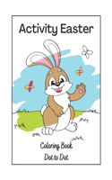 Activity Easter Coloring Book Dot to Dot