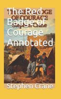 The Red Badge of Courage Annotated