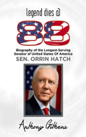 Legend Dies @ 88: Biography of the Longest-Serving Senator of the United States of America