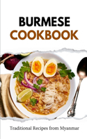 Burmese Cookbook: Traditional Recipes from Myanmar