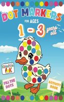 Dot Markers Activity Book for Toddlers 1-3 Years Old