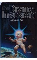 The Divine Invasion