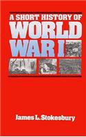 A Short History of World War I