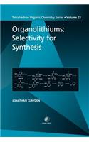 Organolithiums: Selectivity for Synthesis