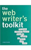 Web Writer's Toolkit, The: 365 prompts, collaborative exercises, games, and challenges for effective online content