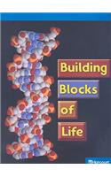 Science Leveled Readers: On-Level Reader Grade 6 Bldg Blocks of Life