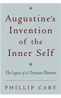 Augustine's Invention of the Inner Self