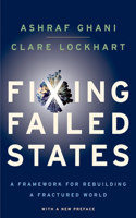 Fixing Failed States: A Framework for Rebuilding a Fractured World(English)