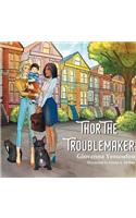 Thor the Troublemaker