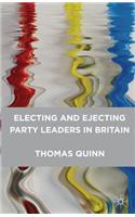 Electing and Ejecting Party Leaders in Britain