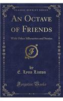 An Octave of Friends