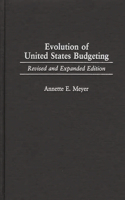 Evolution of United States Budgeting, 2nd Edition
