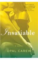 Insatiable: (English)