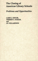 Closing of American Library Schools