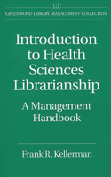 Introduction to Health Sciences Librarianship