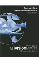 Envision Math Common Core Reteaching and Practice Workbook, Grade 4