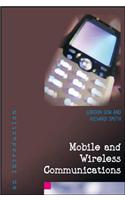 Mobile and Wireless Communications: An Introduction