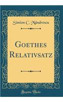 Goethes Relativsatz (Classic Reprint)