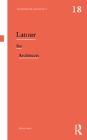 Latour for Architects