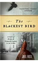 The Blackest Bird