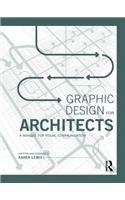 Graphic Design for Architects: A Manual for Visual Communication