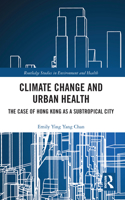 Climate Change and Urban Health