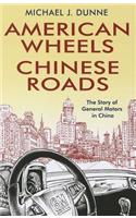 American Wheels, Chinese Roads
