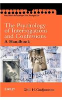 Psychology of Interrogations and Confessions