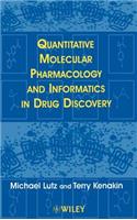 Quantitative Molecular Pharmacology and Informatics in Drug Discovery