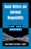 Social Welfare and Individual Responsibility