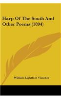 Harp Of The South And Other Poems (1894)