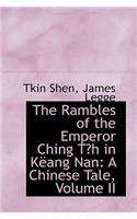The Rambles of the Emperor Ching Tash in Kalang Nan