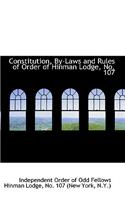 Constitution, By-Laws and Rules of Order of Hinman Lodge, No. 107