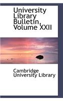 University Library Bulletin, Volume XXII: (English)