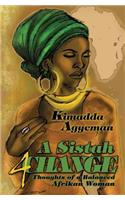 Sistah 4 Change