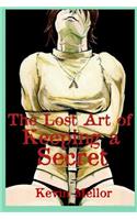 Lost Art of Keeping a Secret
