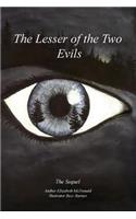 The Lesser Of The Two Evils