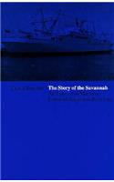 Story of the Savannah: An Episode in Maritime Labor-Management Relations