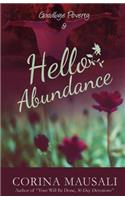 Goodbye Poverty & Hello Abundance