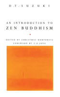 An Introduction To Zen Buddhism