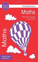 Key Stage 2 Maths Revision Guide: (Schofield & Sims Revision Guides)