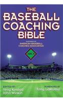 The Baseball Coaching Bible