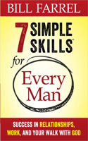 7 Simple Skills(tm) for Every Man