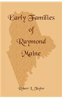 Early Families of Raymond, Maine