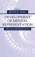 Development of Mental Representation: Theories and Applications