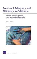 Preschool Adequacy and Efficiency in California