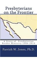Presbyterians on the Frontier