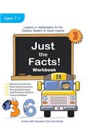 Just the Facts! Workbook