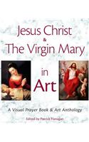 Jesus Christ & the Virgin Mary in Art