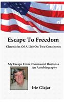 Escape To Freedom